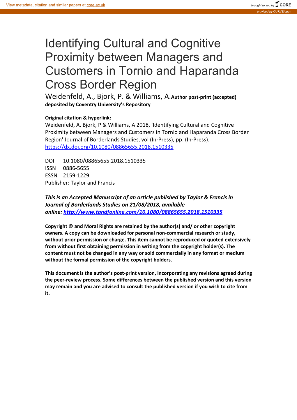 Identifying Cultural and Cognitive Proximity Between Managers and Customers in Tornio and Haparanda Cross Border Region Weidenfeld, A., Bjork, P