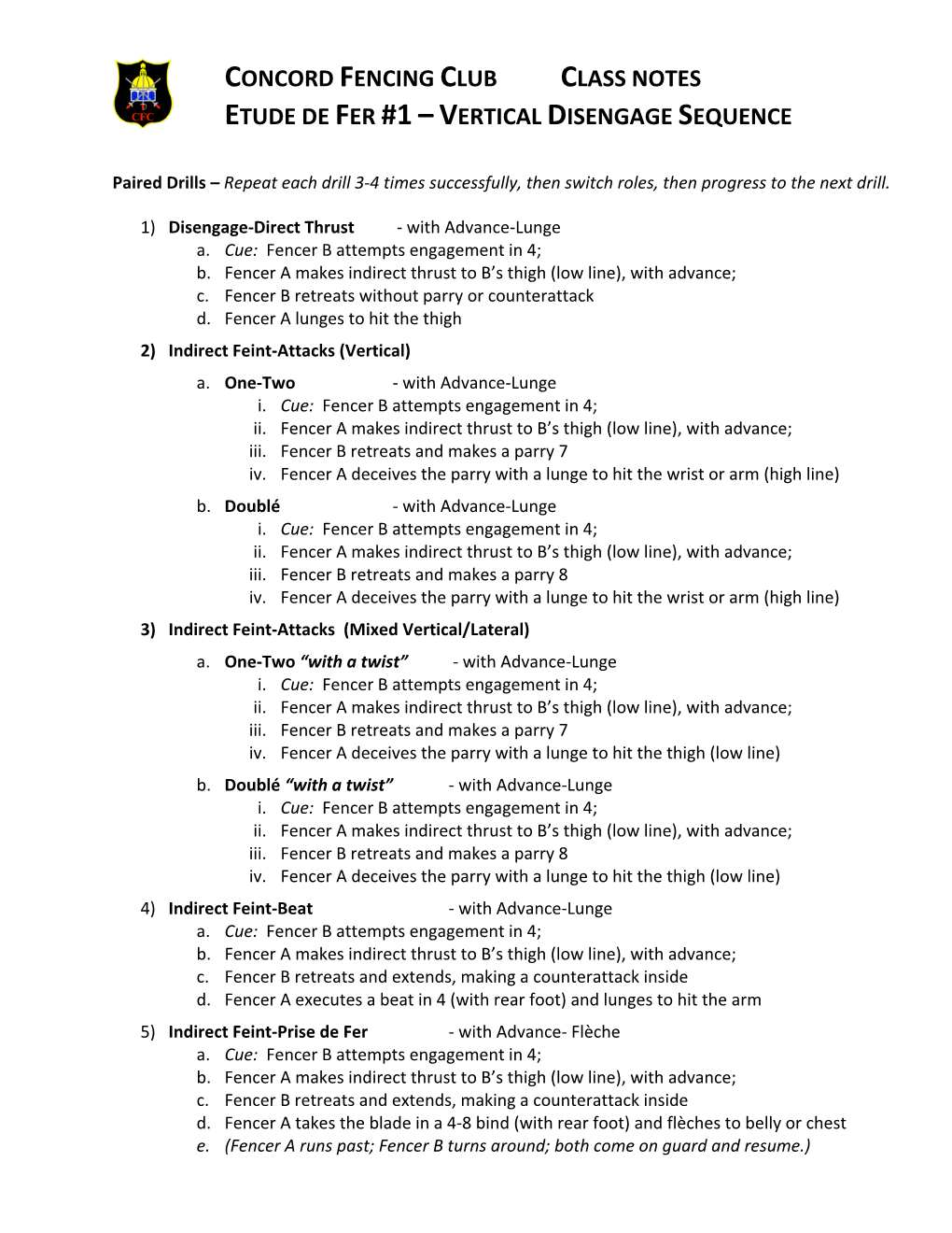 Concord Fencing Club Class Notes Etude De Fer #1 – Vertical Disengage Sequence