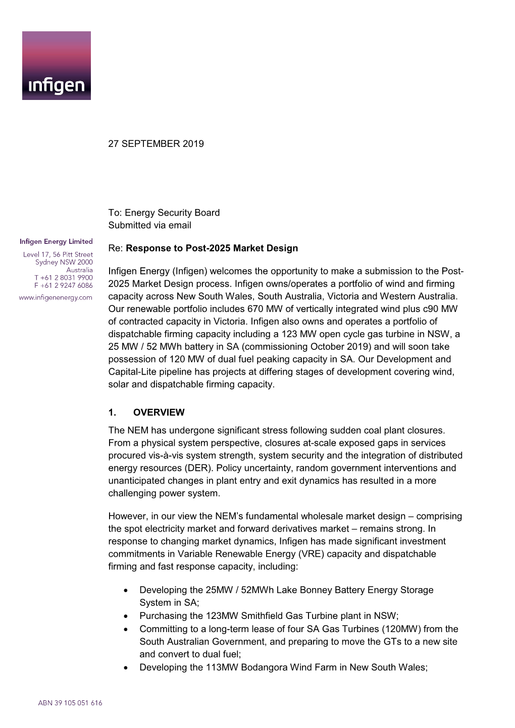 27 SEPTEMBER 2019 To: Energy Security Board Submitted Via Email