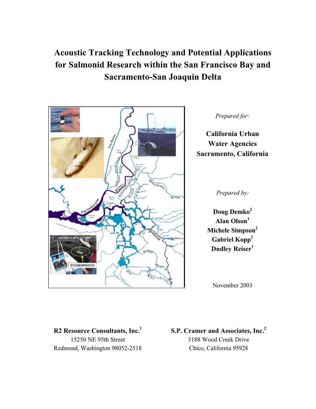 Acoustic Tracking Technology and Potential Applications for Salmonid Research Within the San Francisco Bay and Sacramento-San Joaquin Delta