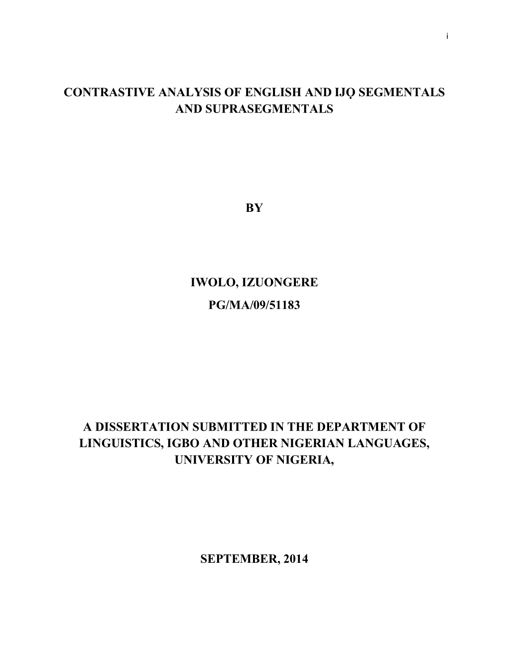 Contrastive Analysis of English and Ijọ Segmentals and Suprasegmentals