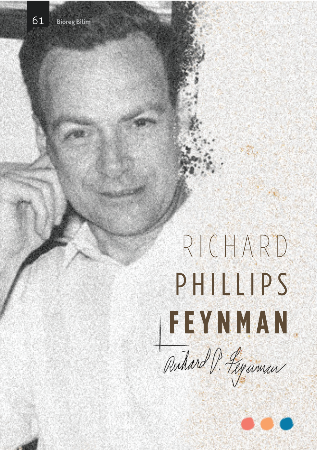 RICHARD PHILLIPS FEYNMAN Şubat 2021 Bioreg Bilim 62