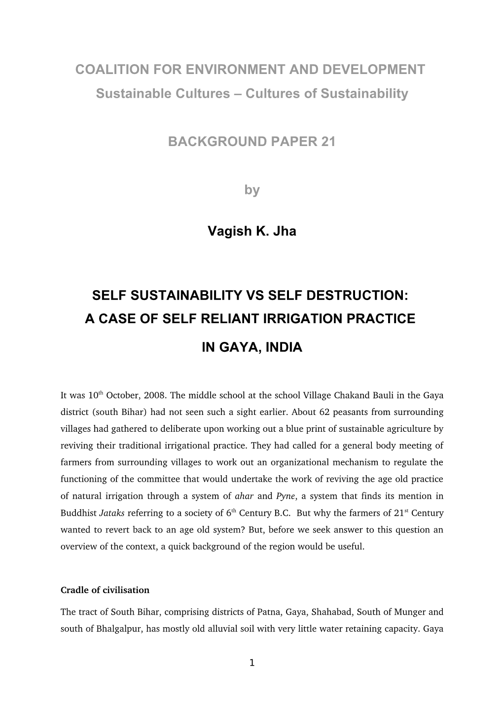 A Case of Self Reliant Irrigation Practice in Gaya