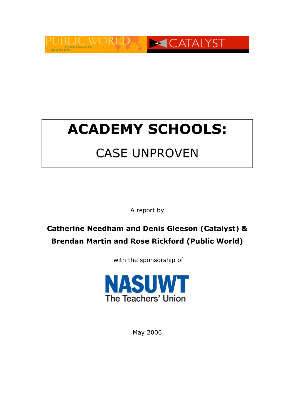 Academy Schools: Case Unproven