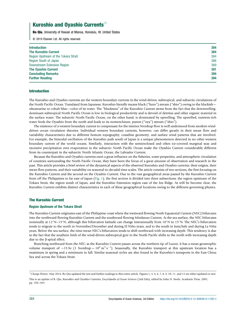 Kuroshio and Oyashio Currents☆ Bo Qiu, University of Hawaii at Manoa, Honolulu, HI, United States
