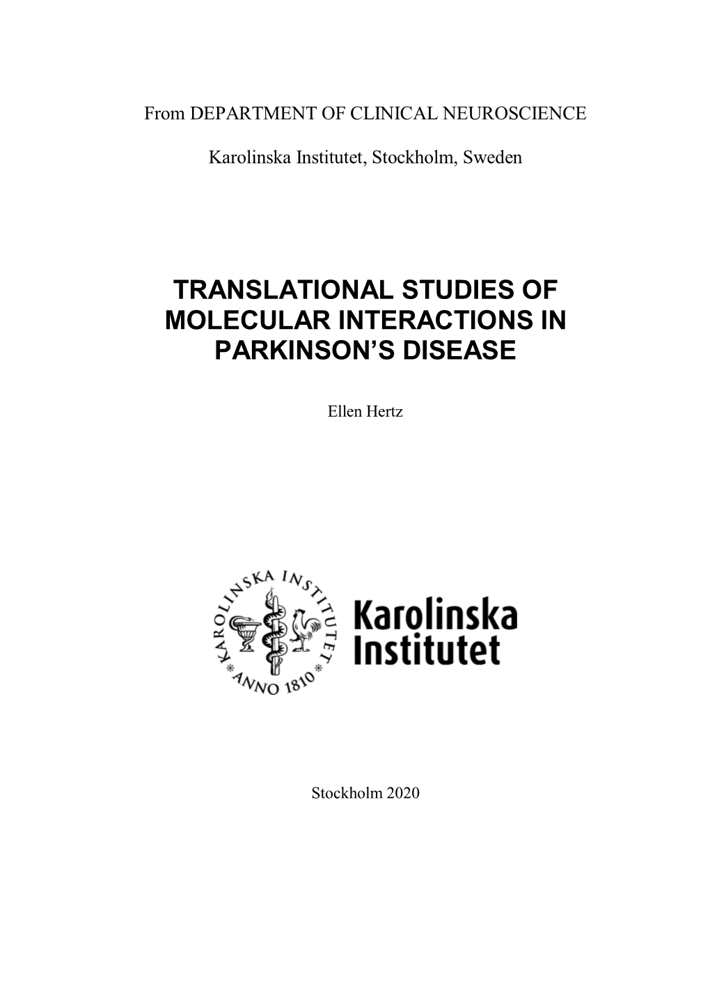 Translational Studies of Molecular Interactions in Parkinson’S Disease