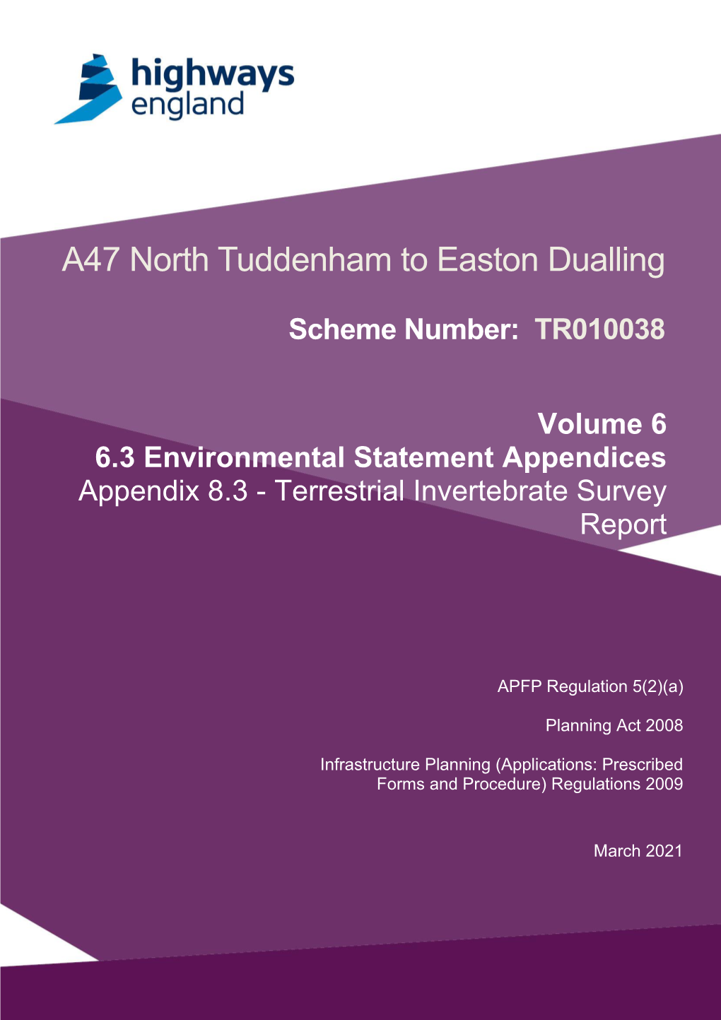 A47 North Tuddenham to Easton Dualling Environmental Statement Appendices