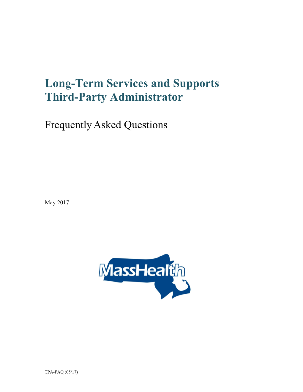 LTSS Third-Party Administrator (TPA)