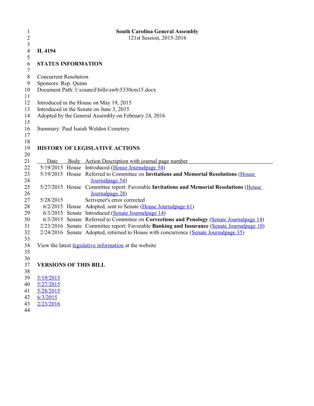 2015-2016 Bill 4194: Paul Isaiah Weldon Cemetery - South Carolina Legislature Online