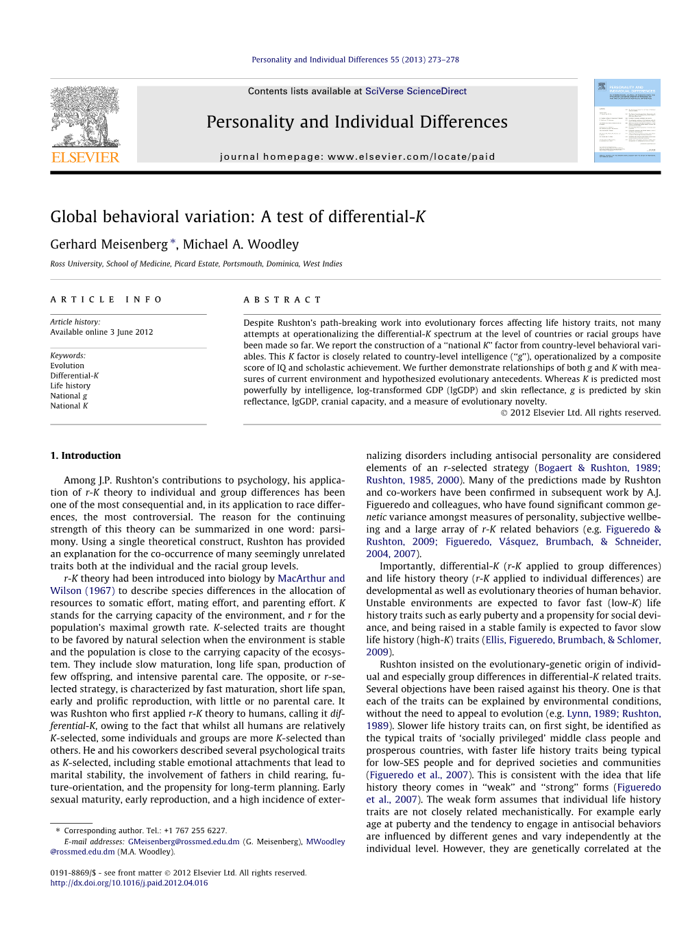 Global Behavioral Variation: a Test of Differential-K ⇑ Gerhard Meisenberg , Michael A