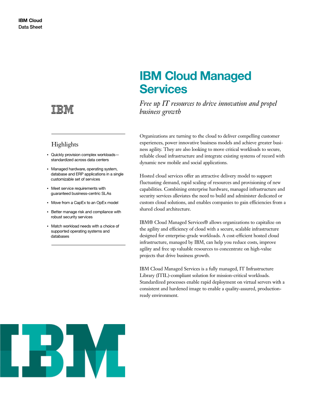 IBM Cloud Managed Services Free up IT Resources to Drive Innovation and Propel Business Growth