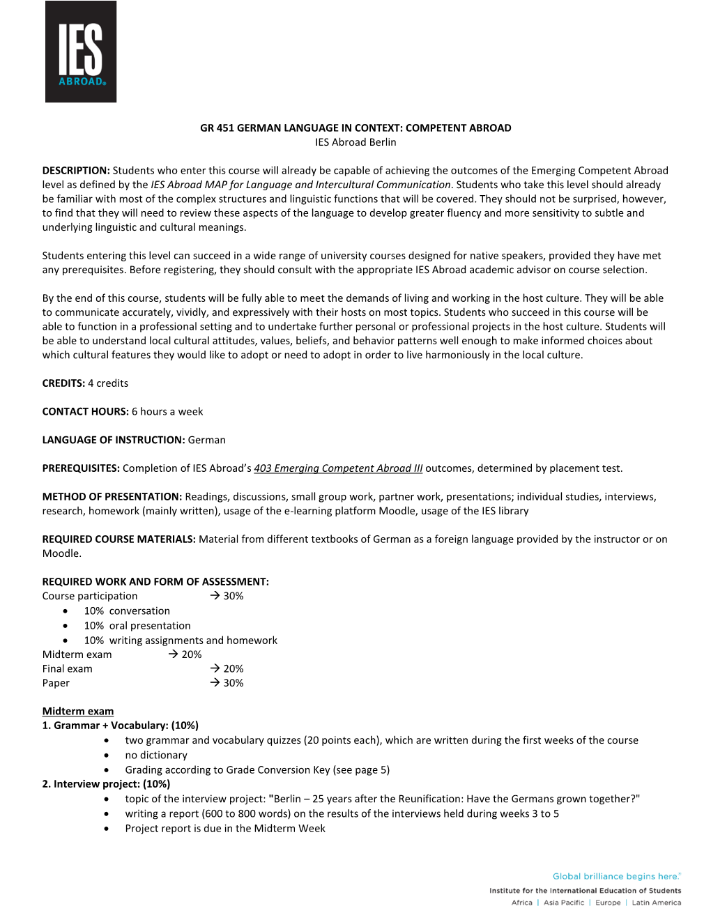 GR 451 GERMAN LANGUAGE in CONTEXT: COMPETENT ABROAD IES Abroad Berlin