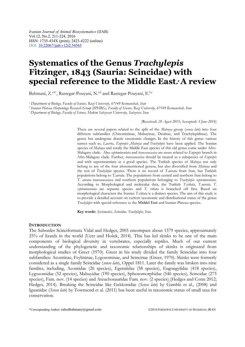 Systematics of the Genus Trachylepis Fitzinger, 1843 (Sauria: Scincidae) with Special Reference to the Middle East : a Review