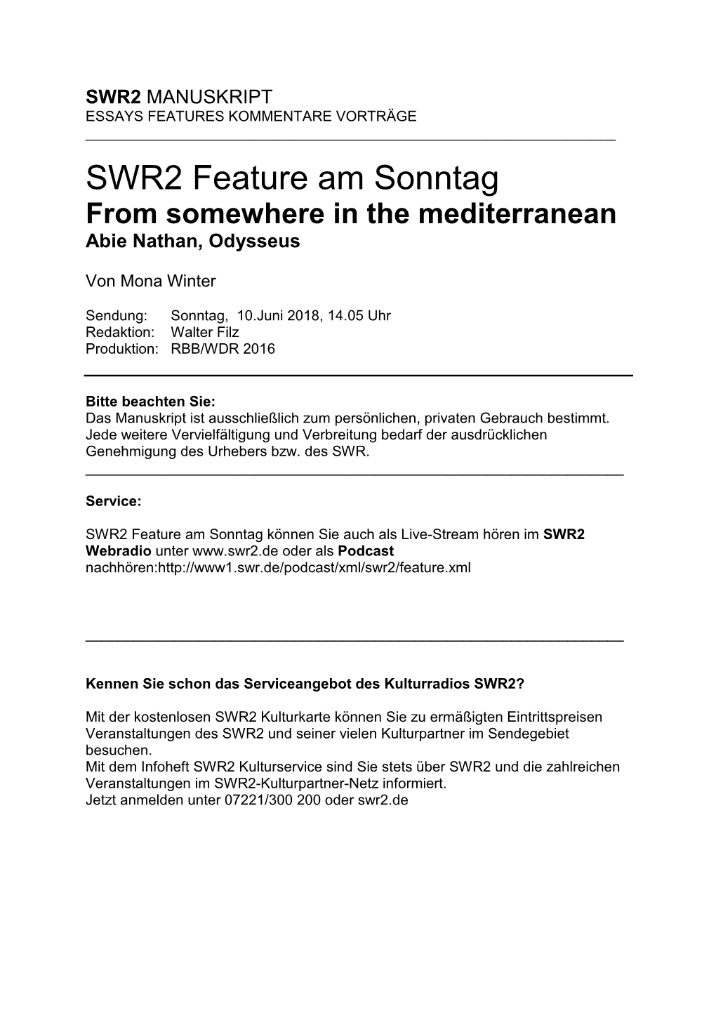 SWR2 Feature Am Sonntag from Somewhere in the Mediterranean Abie Nathan, Odysseus