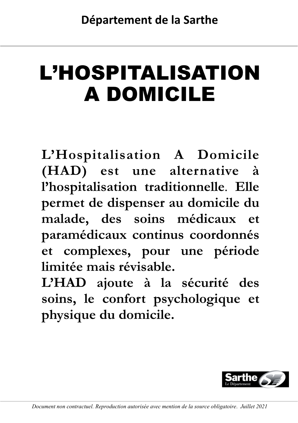 L'hospitalisation a Domicile