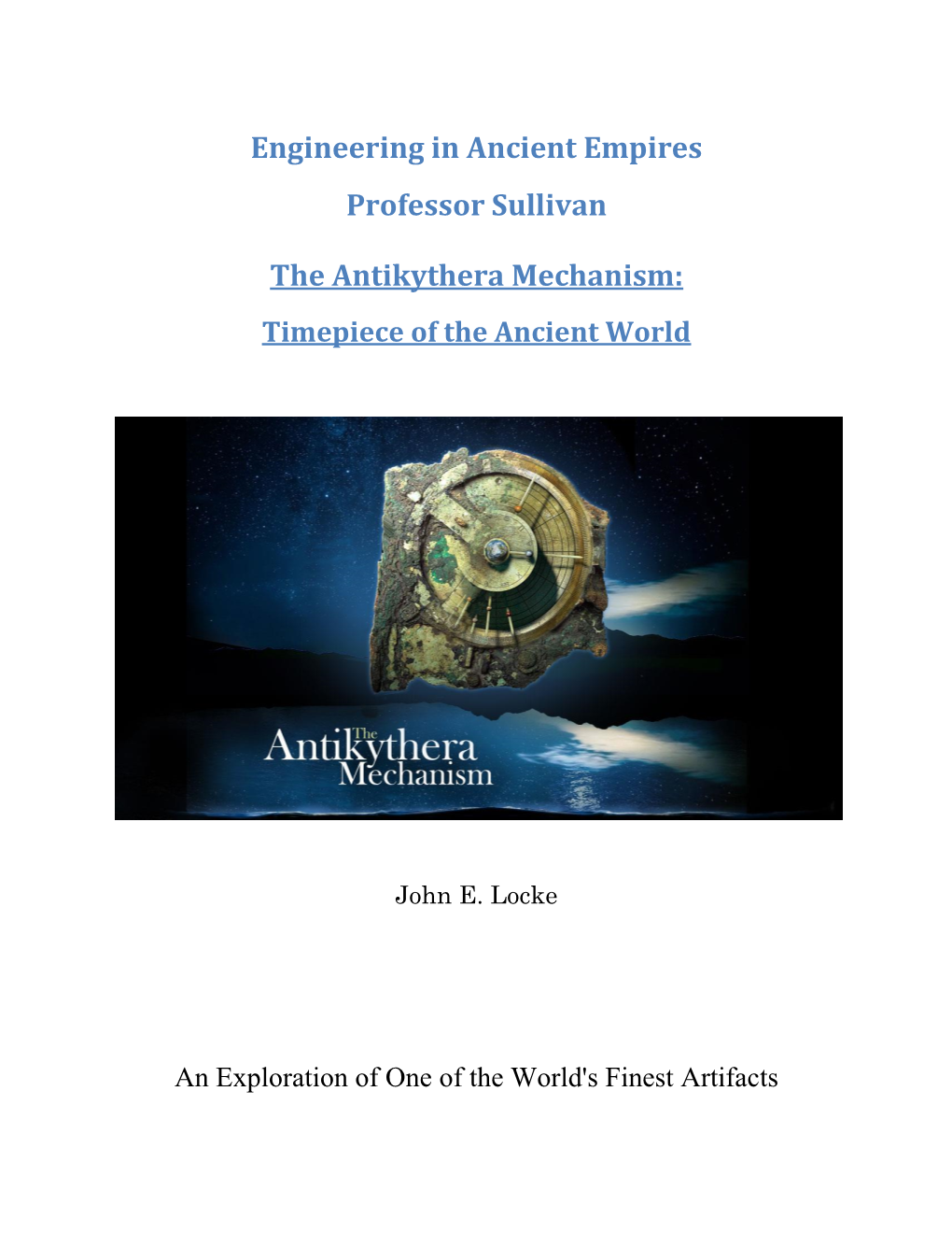 Engineering in Ancient Empires Professor Sullivan