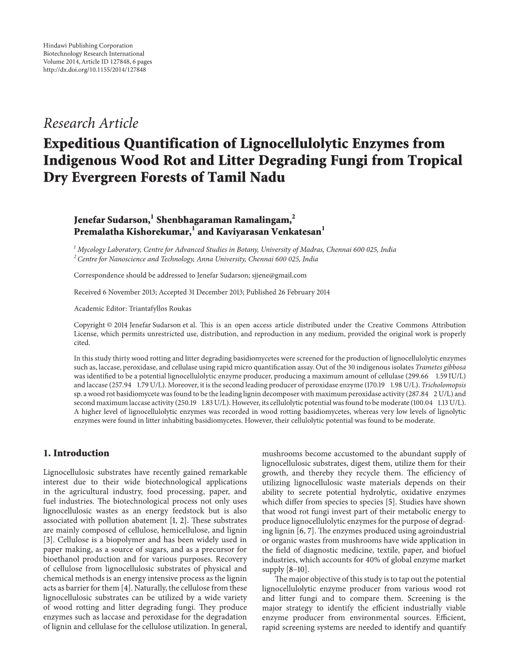 Expeditious Quantification of Lignocellulolytic Enzymes from Indigenous Wood Rot and Litter Degrading Fungi from Tropical Dry Evergreen Forests of Tamil Nadu