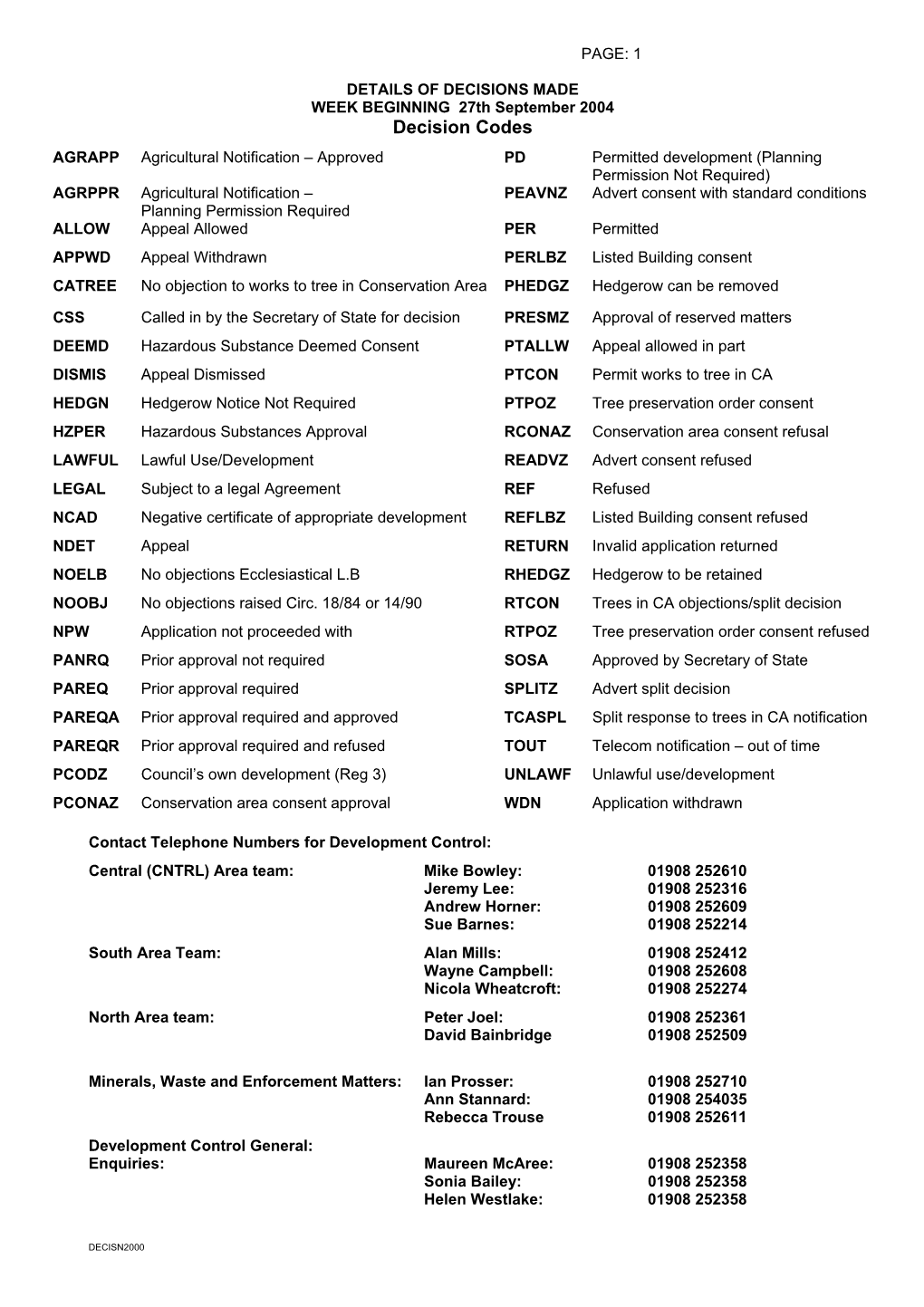 PAGE: 1 DETAILS of DECISIONS MADE WEEK BEGINNING 27Th September 2004