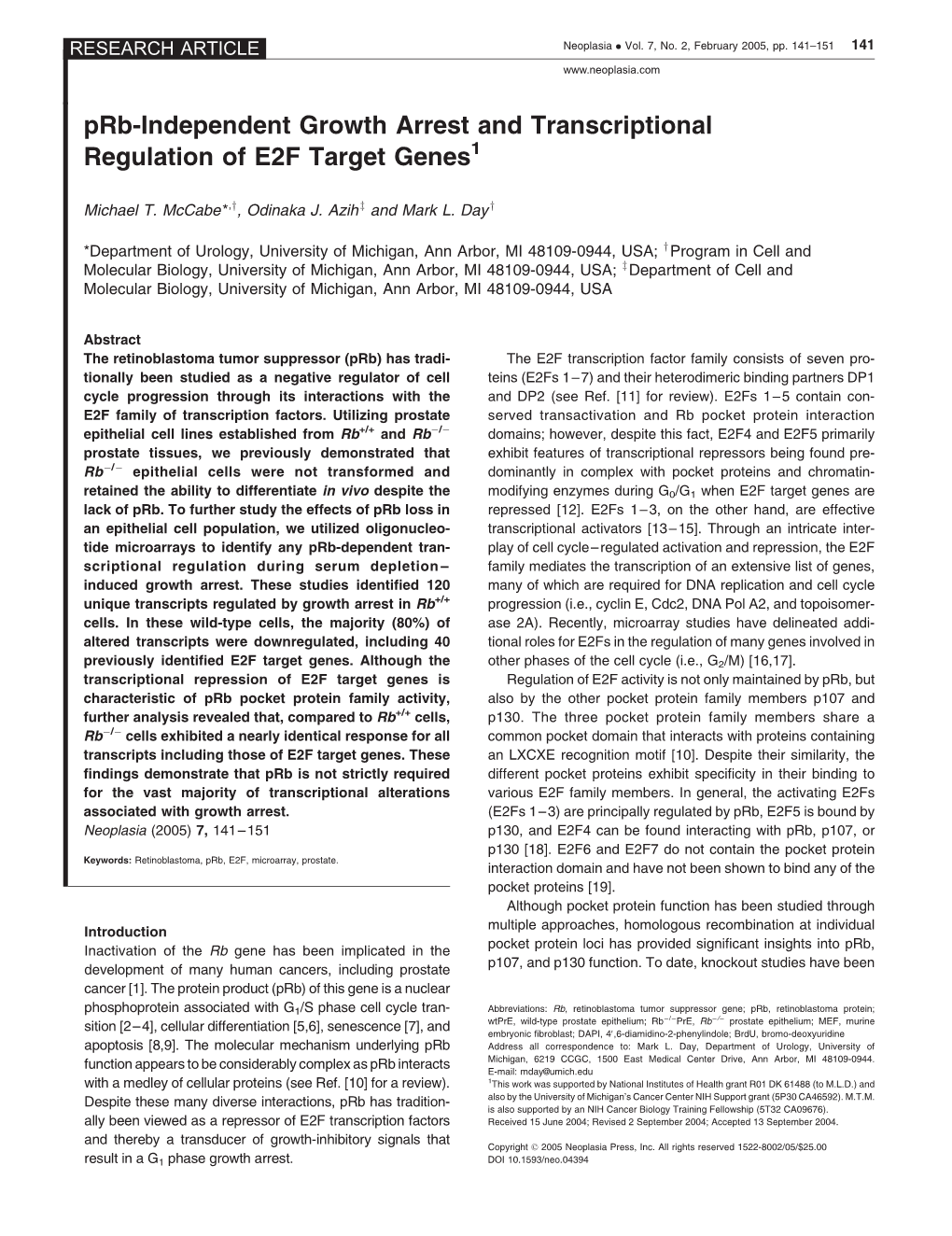 Prb-Independent Growth Arrest and Transcriptional Regulation of E2F Target Genes1