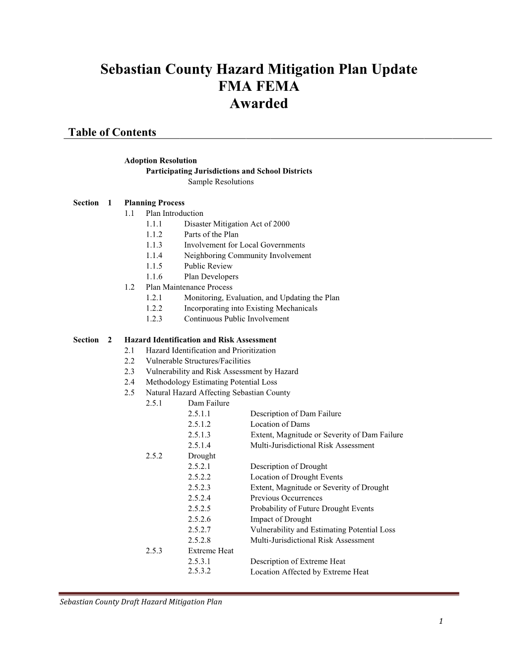 Sebastian County Hazard Mitigation Plan Update FMA FEMA Awarded