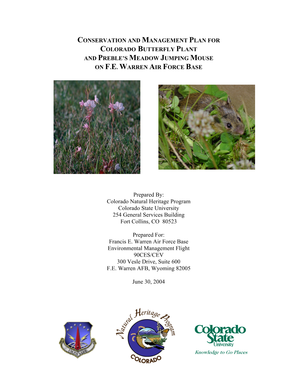 Conservation and Management Plan for Colorado Butterfly Plant and Preble's Meadow Jumping Mouse on F.E. Warren