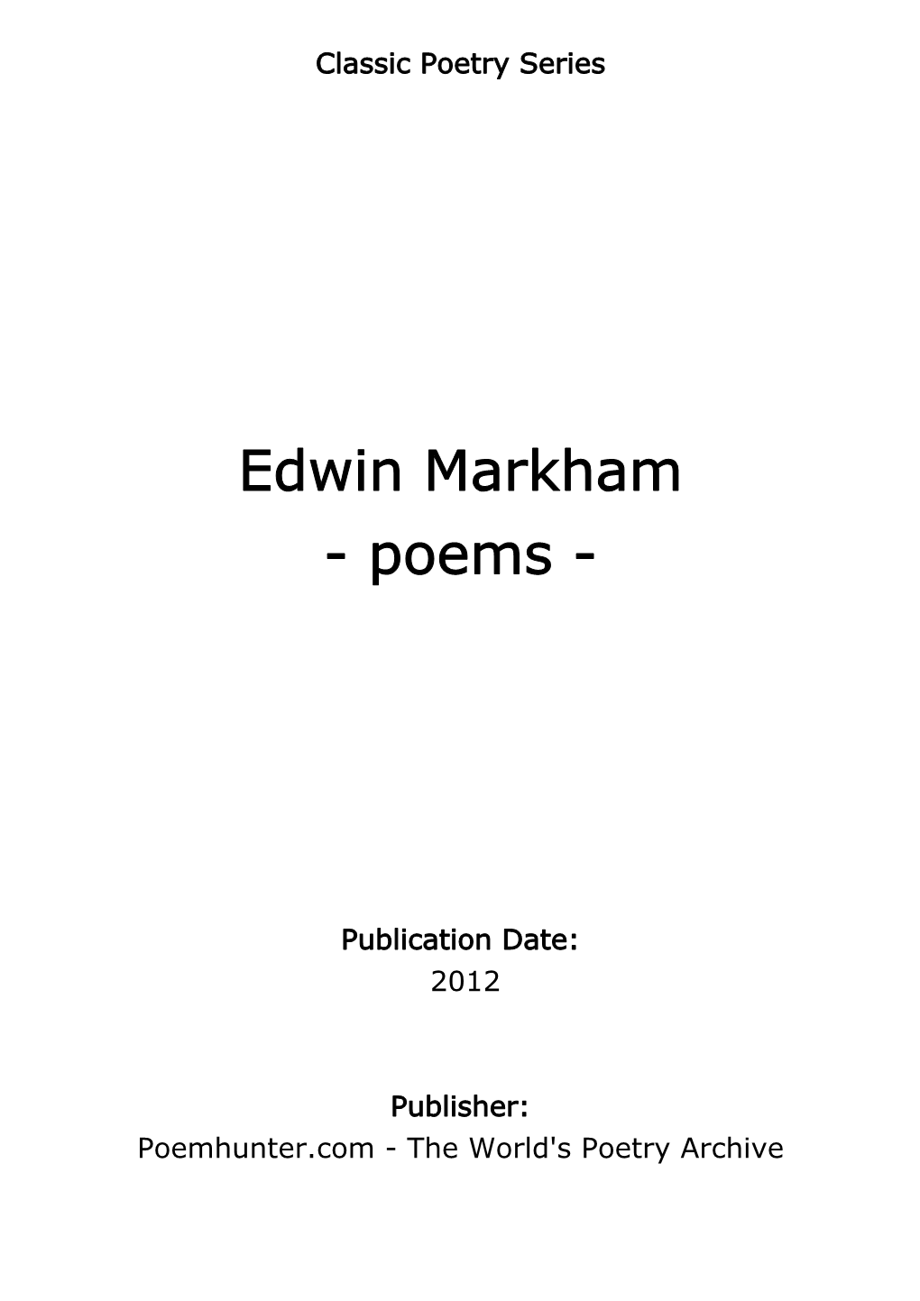 Edwin Markham - Poems