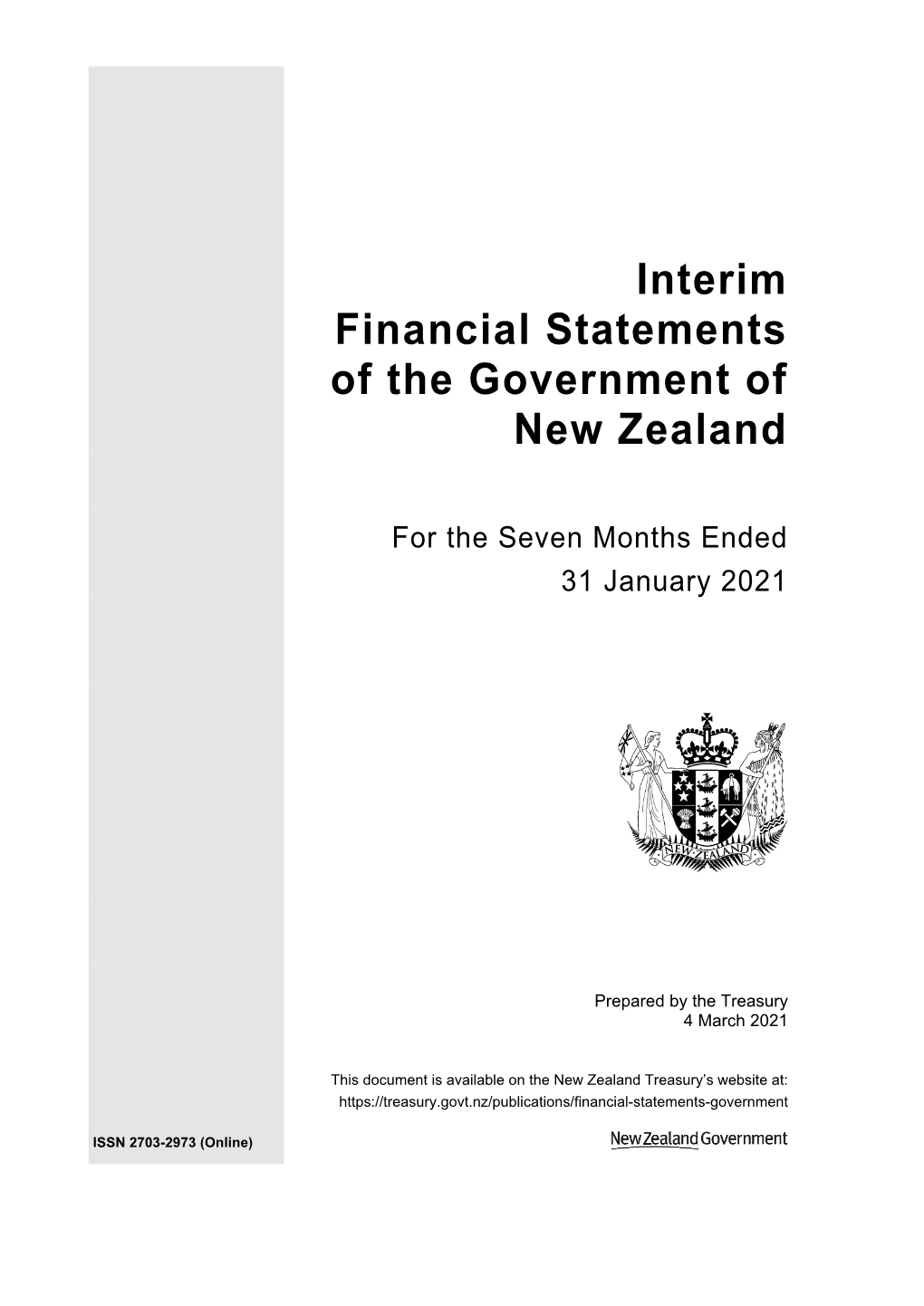 Interim Financial Statements of the Government of New Zealand for The