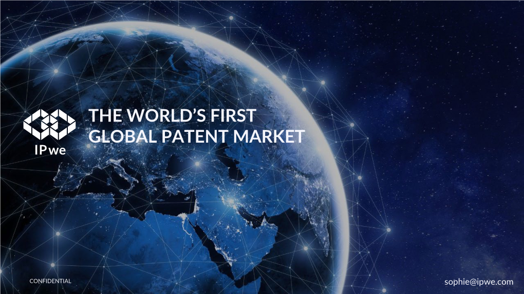 The World's First Global Patent Market
