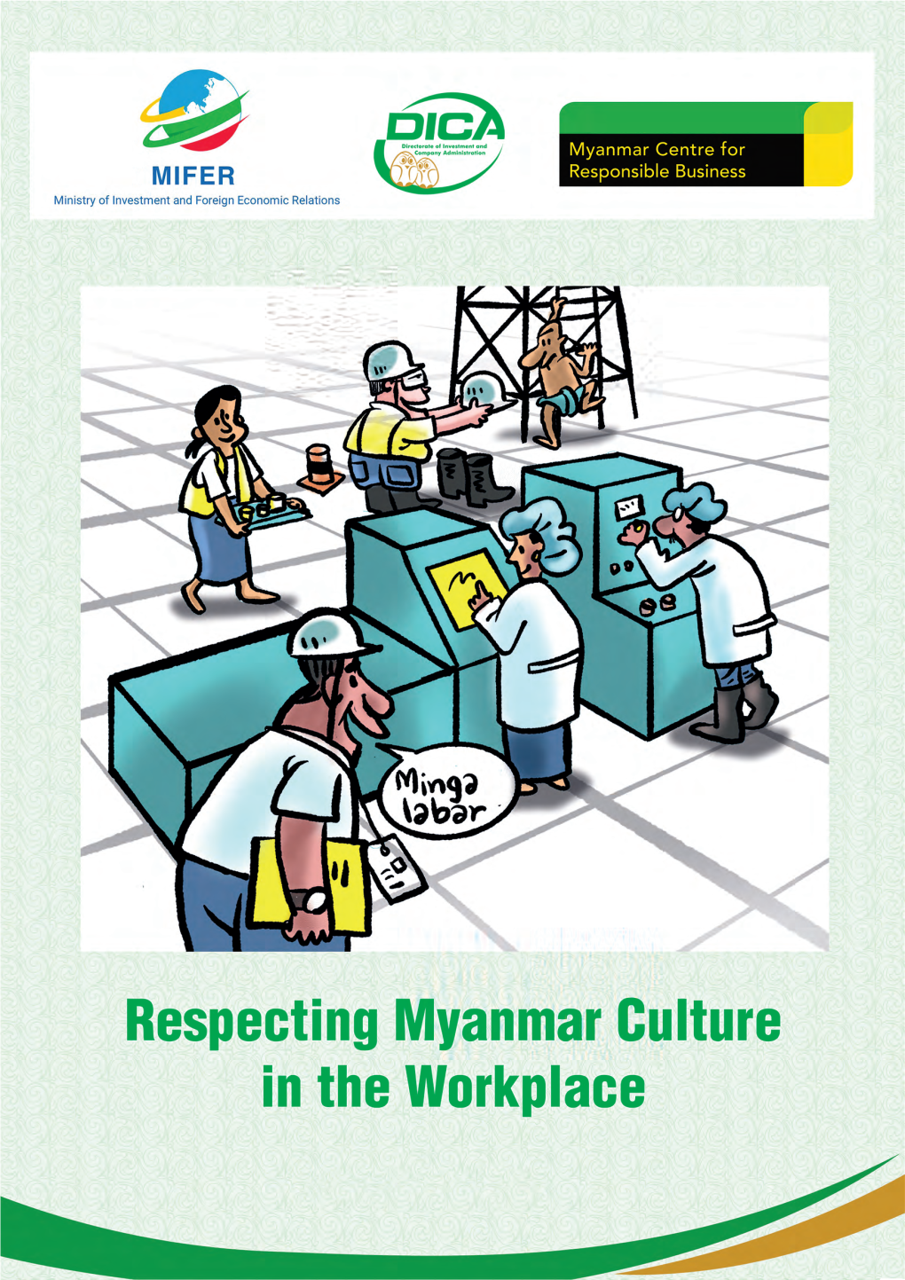 Guide Respecting Myanmar Culture in the Workspace DICA-MCRB 2019.Pdf