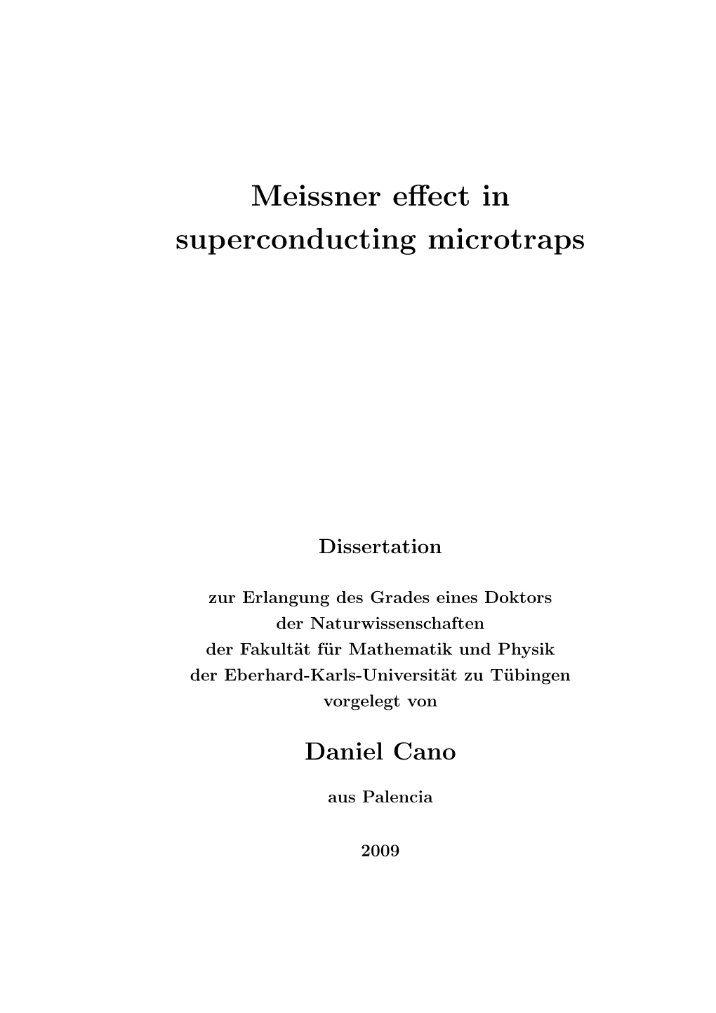 Meissner Effect in Superconducting Microtraps