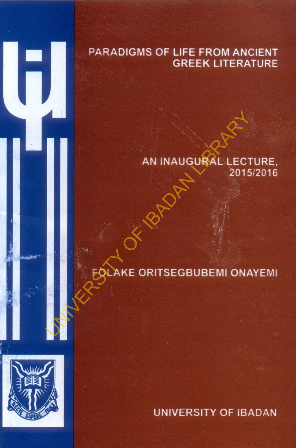 University of Ibadan Library Paradigms of Life from Ancient Greek Literature