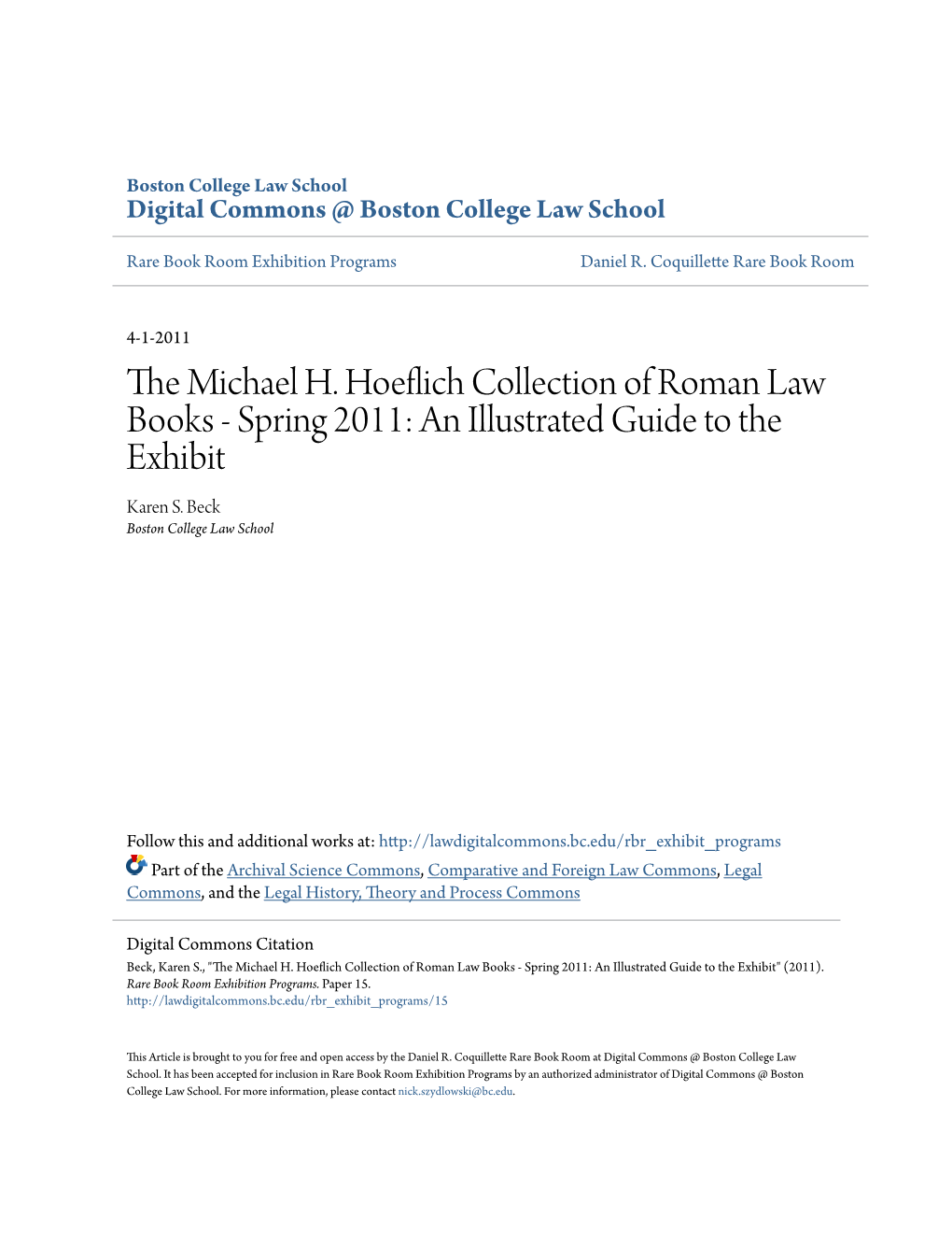 The Michael H. Hoeflich Collection of Roman Law Books