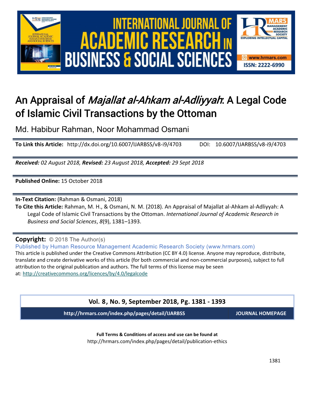 An Appraisal of Majallat Al-Ahkam Al-Adliyyah: a Legal Code of Islamic Civil Transactions by the Ottoman