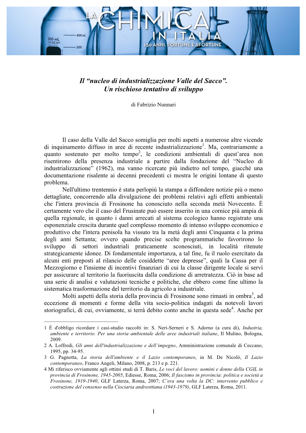 Il “Nucleo Di Industrializzazione Valle Del Sacco”. Un Rischioso Tentativo Di Sviluppo