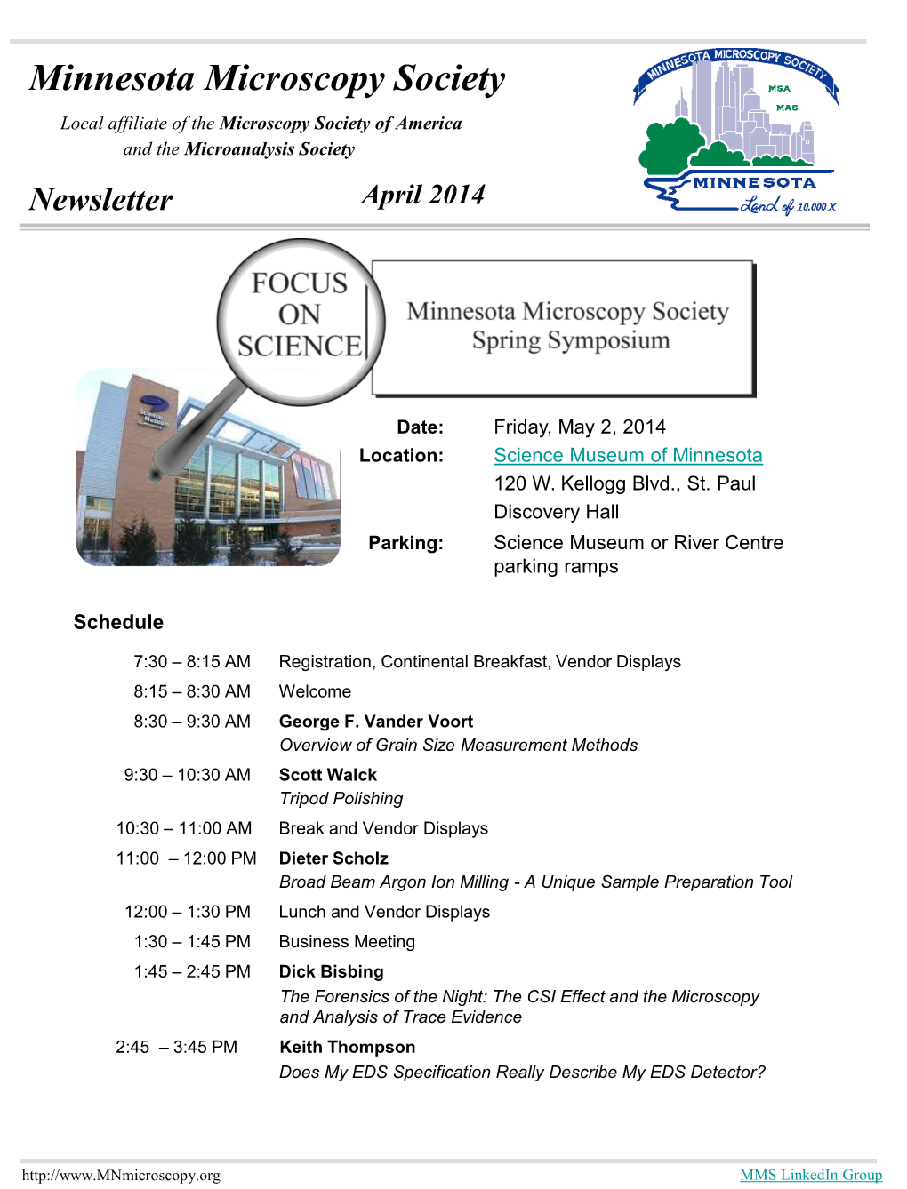 Minnesota Microscopy Society Local Affiliate of the Microscopy Society of America and the Microanalysis Society