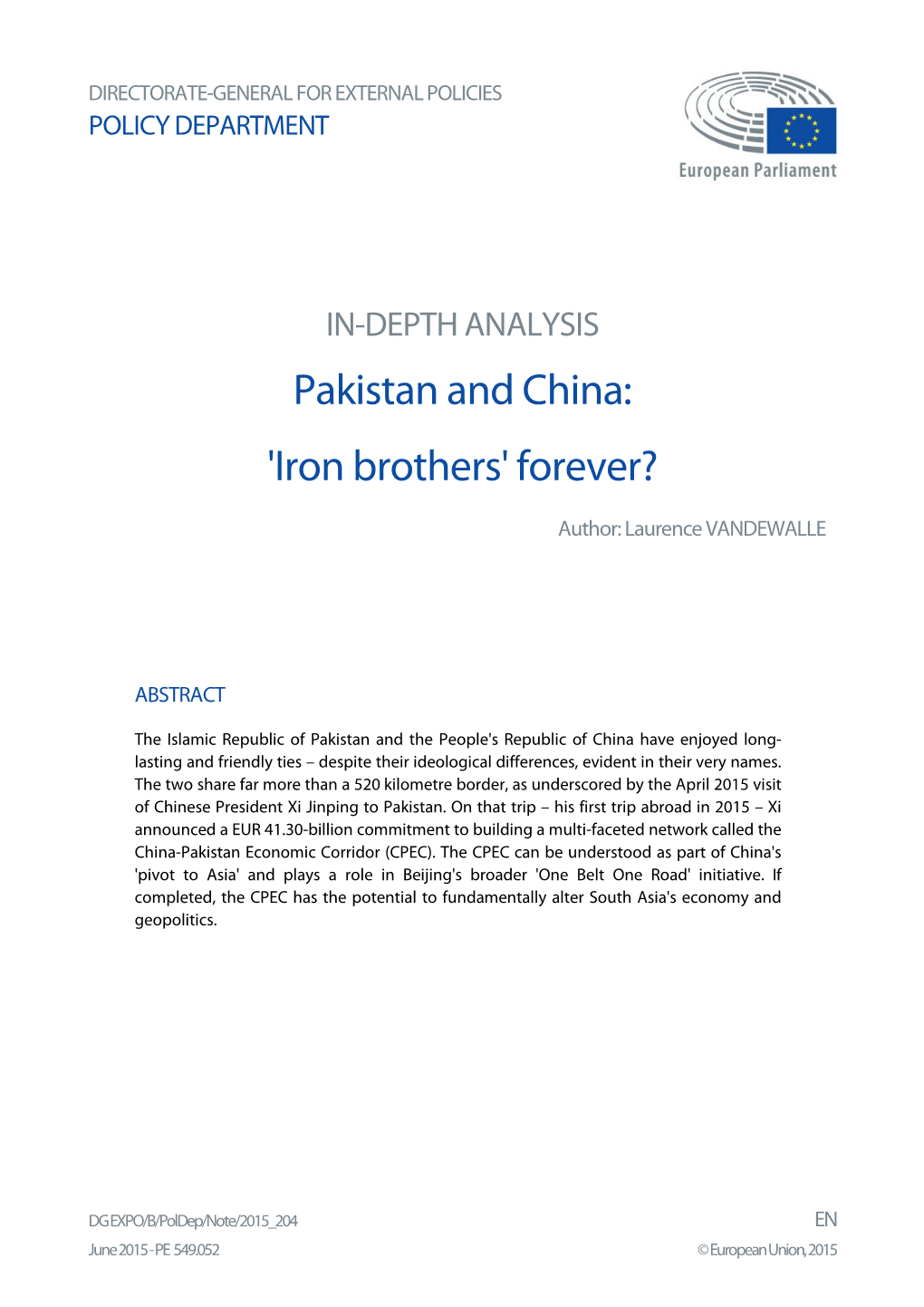 Pakistan and China: 'Iron Brothers' Forever?