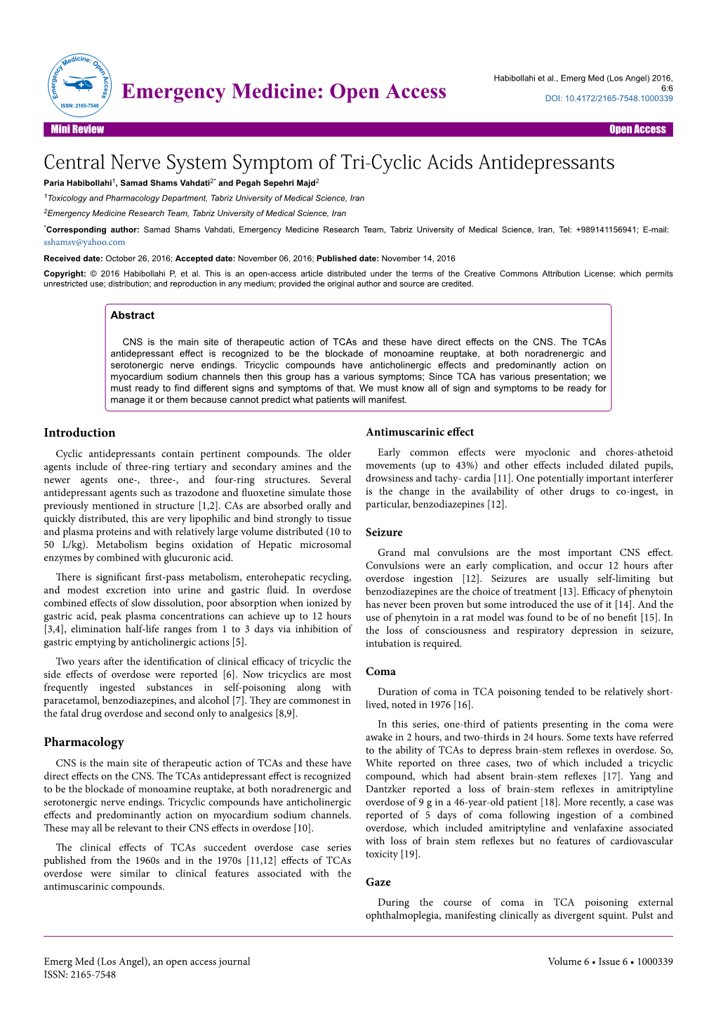 Central Nerve System Symptom of Tri-Cyclic Acids Antidepressants