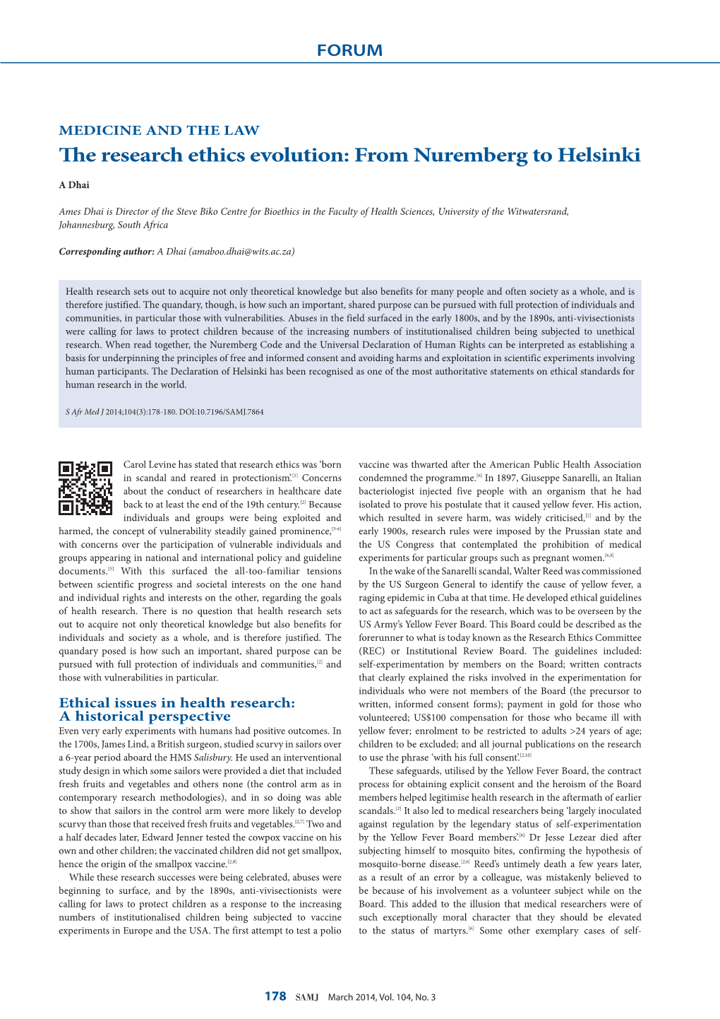 The Research Ethics Evolution: from Nuremberg to Helsinki