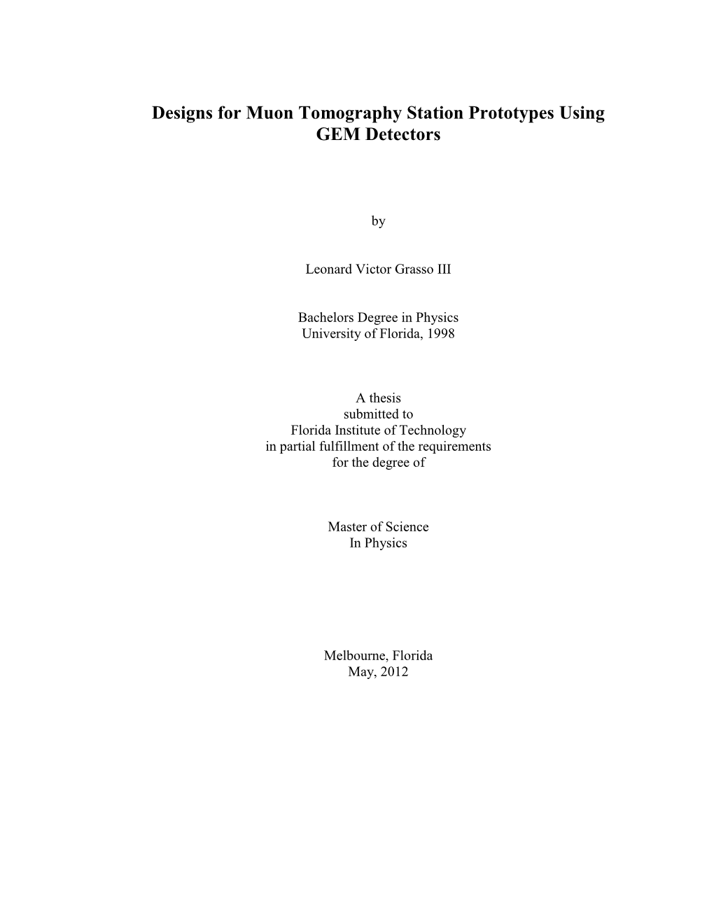 Designs for Muon Tomography Station Prototypes Using GEM Detectors