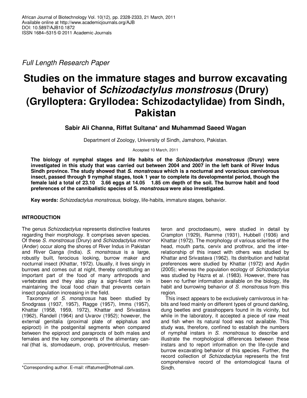 Studies on the Immature Stages and Burrow Excavating Behavior of Schizodactylus Monstrosus (Drury) (Grylloptera: Gryllodea: Schizodactylidae) from Sindh, Pakistan