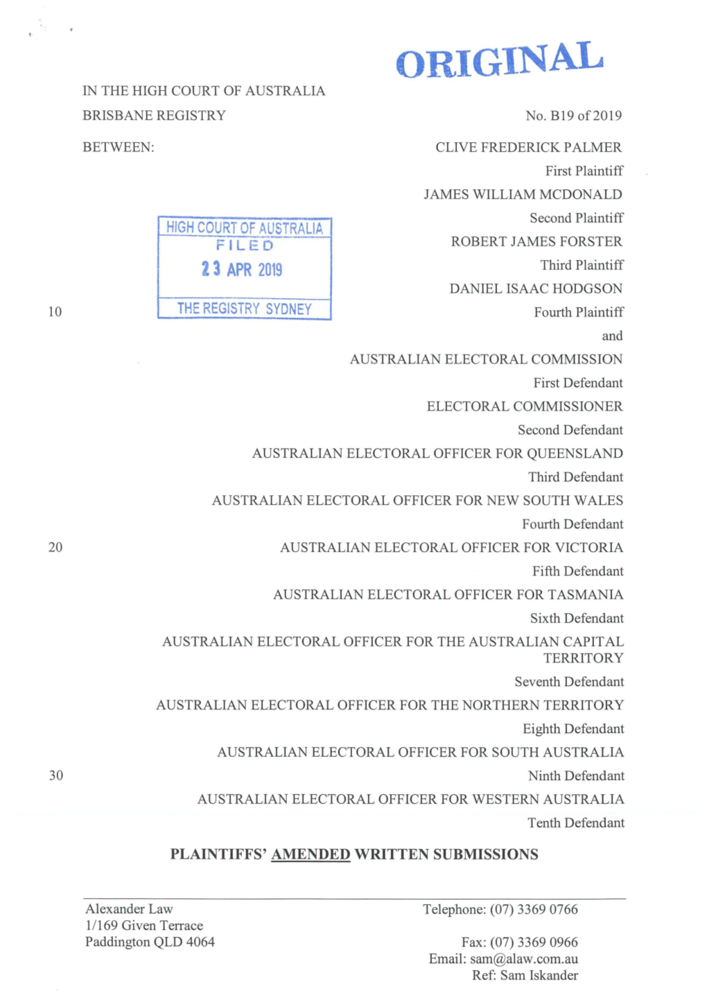 ORIGINAL in the HIGH COURT of AUSTRALIA BRISBANE REGISTRY No