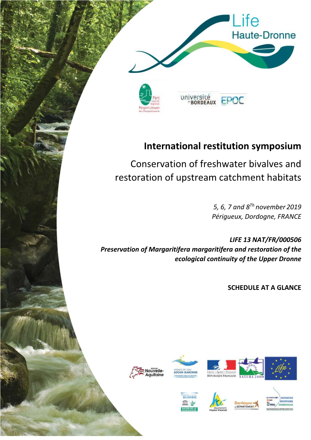 International Restitution Symposium Conservation of Freshwater Bivalves and Restoration of Upstream Catchment Habitats