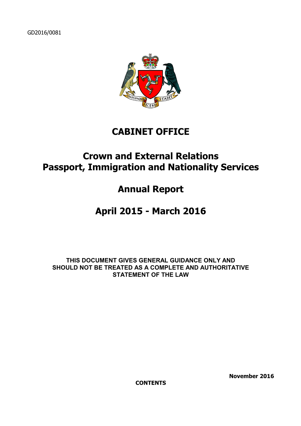 CABINET OFFICE Crown and External Relations Passport, Immigration