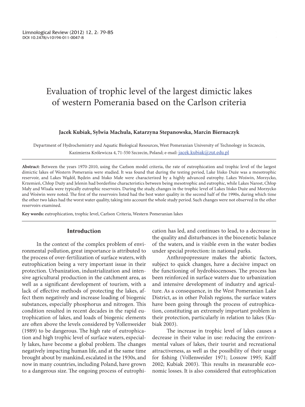 Evaluation of Trophic Level of the Largest Dimictic Lakes of Western Pomerania Based on the Carlson Criteria