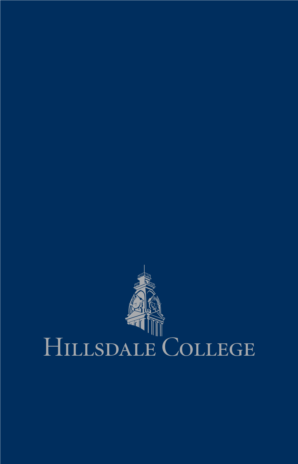 Hillsdale College 2016-2017 Catalog