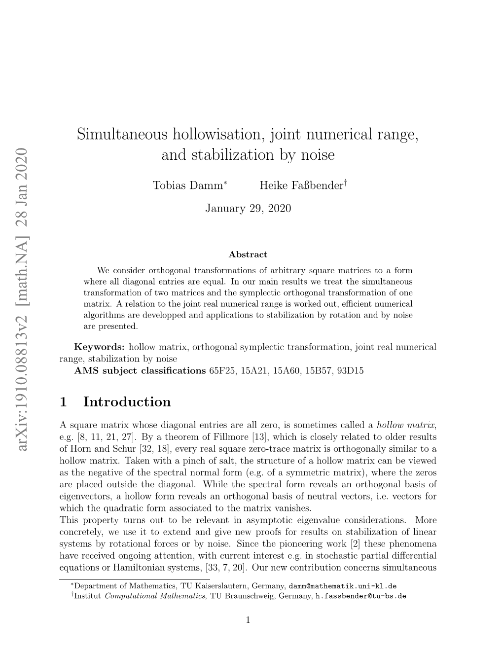 Simultaneous Hollowisation, Joint Numerical Range, and Stabilization