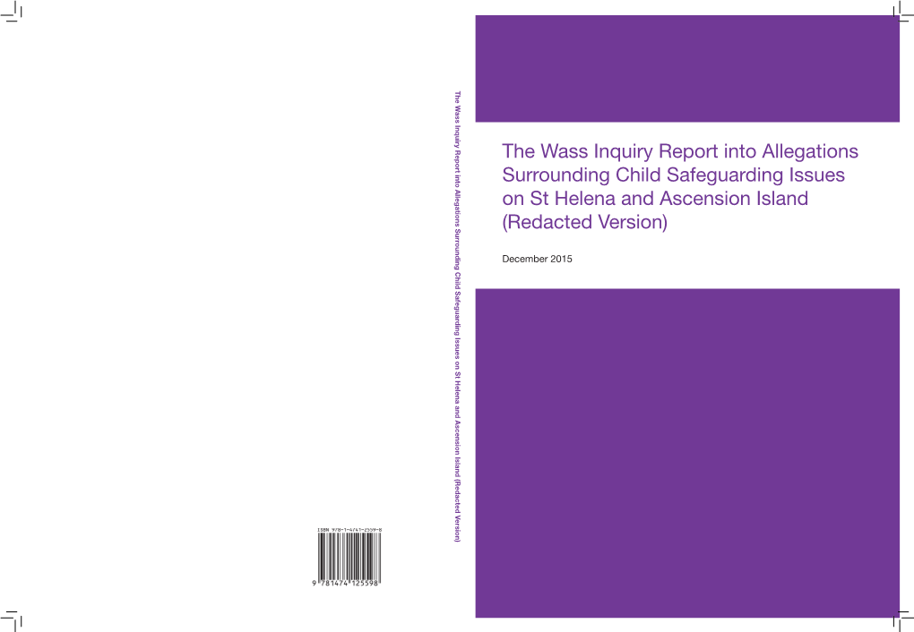 The Wass Inquiry Report Into Allegations Surrounding Child Safeguarding Issues on St Helena and Ascension Island (Redacted Version)