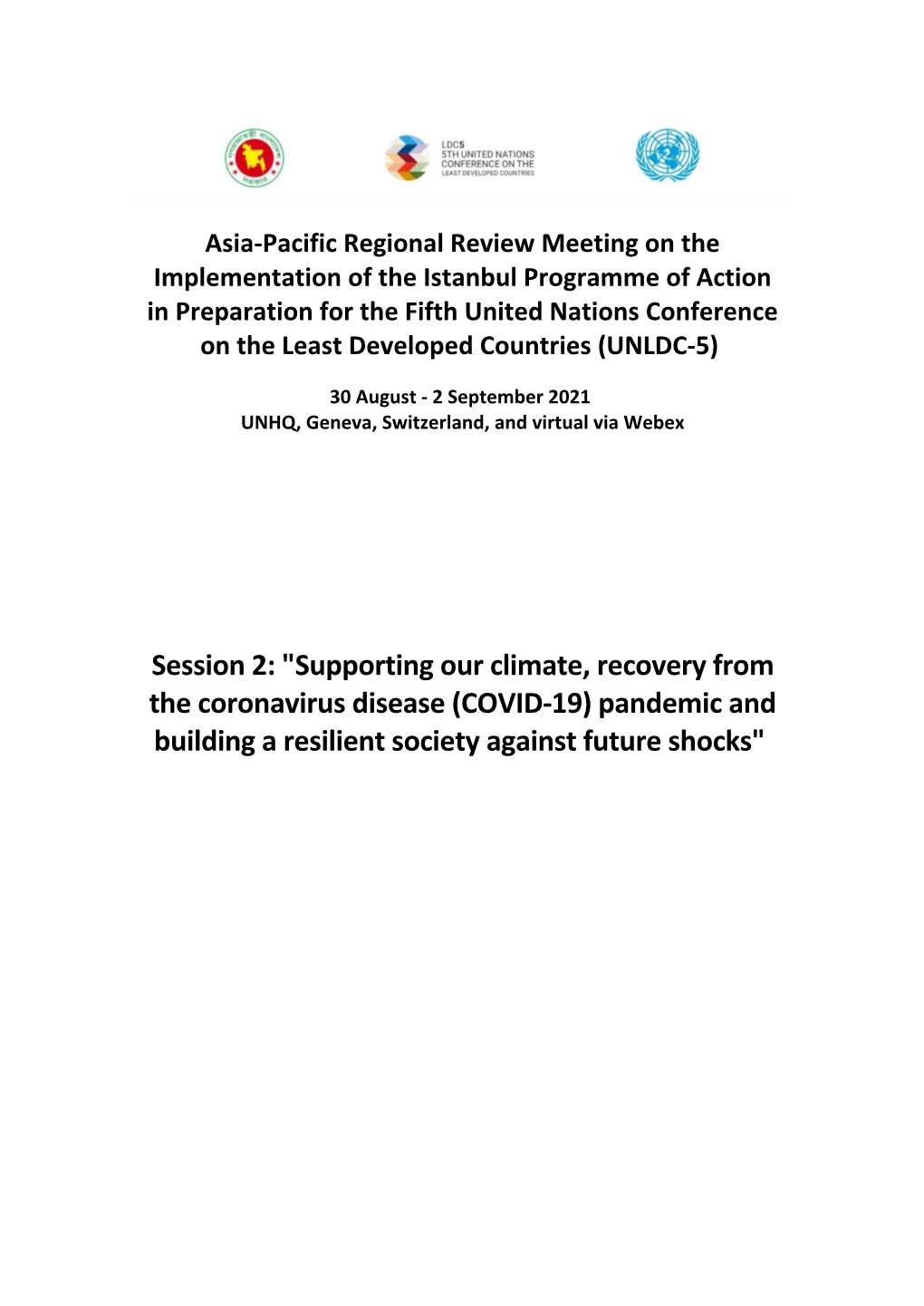 Session 2: "Supporting Our Climate, Recovery from the Coronavirus Disease (COVID-19) Pandemic and Building a Resilient Society Against Future Shocks"