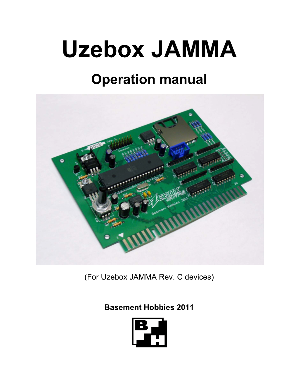 Uzebox JAMMA Operation Manual