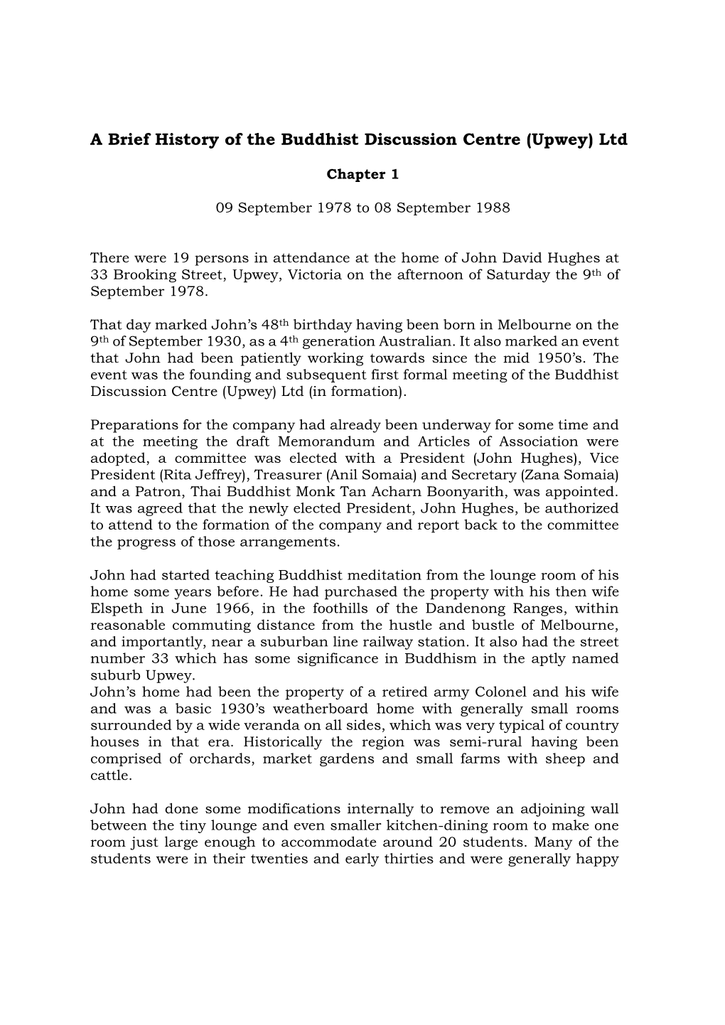 A Brief History of the Buddhist Discussion Centre (Upwey) Ltd